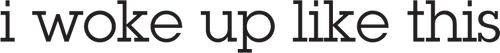 IWLT I Woke Up Like This logo